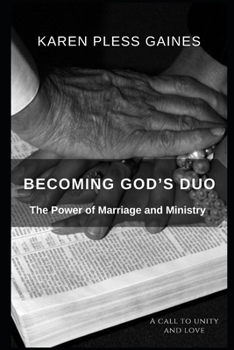 Becoming God's Duo: The Power of Marriage and Ministry