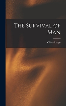 Hardcover The Survival of Man Book