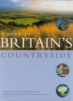 Hardcover AA Book of Britain's Countryside (AA Illustrated Reference Books) Book