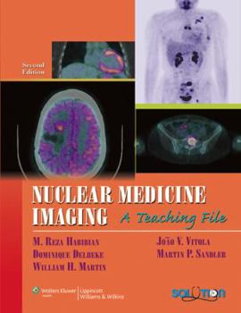 Hardcover Nuclear Medicine Imaging: A Teaching File [With Access Code] Book