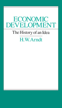 Paperback Economic Development: The History of an Idea Book