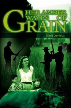 Paperback Her Amber Waves of Grain Book
