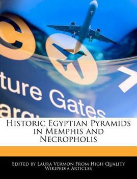 Paperback Historic Egyptian Pyramids in Memphis and Necropholis Book