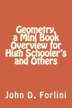 Paperback Geometry, a Mini Book Overview for High Schooler's and Others Book