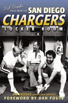 Hardcover Sid Brooks' Tales from the San Diego Chargers Locker Room Book