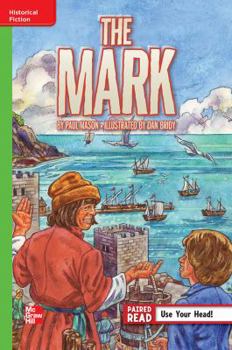 Paperback Reading Wonders, Grade 6, Leveled Reader the Mark, Beyond, Unit 2, 6-Pack Book
