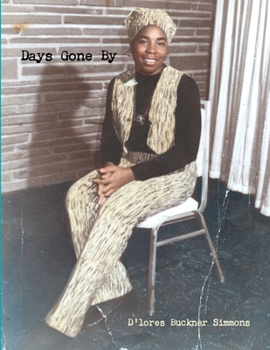 Paperback Days Gone By Book
