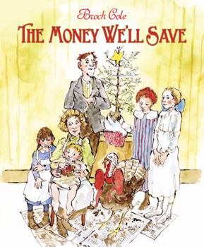 Hardcover The Money We'll Save Book