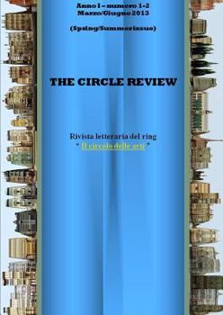 Paperback The Circle review n.1-2 (Marzo-Giugno 2013) [Italian] Book
