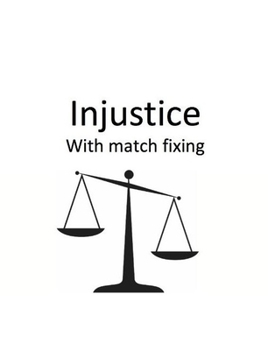 Paperback Injustice with Match Fixing Book