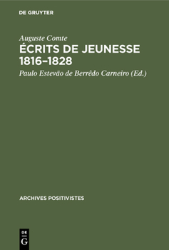 Hardcover Écrits de Jeunesse 1816-1828: Suivis Du Mémoire Sur La 'Cosmogonie' de Laplace, 1835 [French] Book