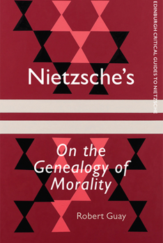 Paperback Nietzsche's on the Genealogy of Morality Book