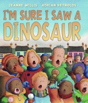 Hardcover I'm Sure I Saw a Dinosaur (Andersen Press Picture Books) Book