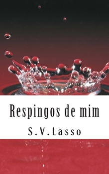Paperback Respingos de mim [Portuguese] Book