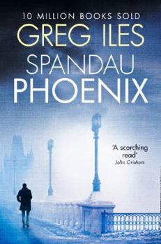 Spandau Phoenix - Book #2 of the World War Two