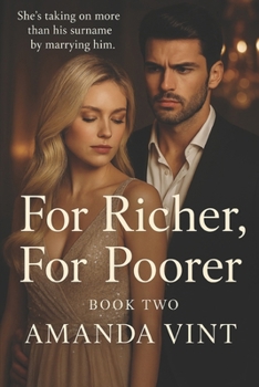 Paperback For Richer, For Poorer: Book Two Book