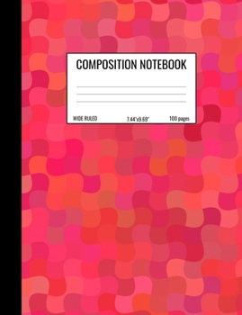 Paperback Composition Notebook: Wide Ruled Notebook for Students, Math and Science Composition Notebook - Red Mosaic Geometric Pattern Book