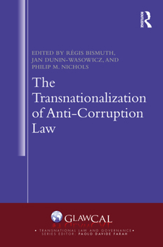 Hardcover The Transnationalization of Anti-Corruption Law Book