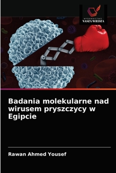 Paperback Badania molekularne nad wirusem pryszczycy w Egipcie [Polish] Book