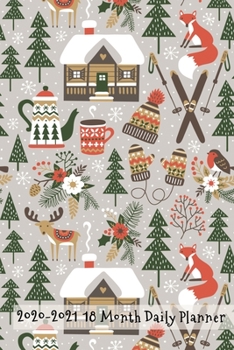 2020 - 2021 18 Month Daily Planner: Simple Winter Wonderland Scene Cover | Daily Organizer Calendar Agenda | 6x9 | Work, Travel, School Home | Monthly ... Gift! (Simple Lifestyle Organizer Series)