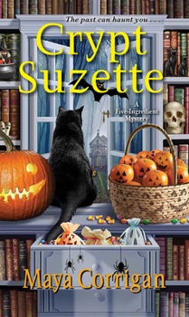 Crypt Suzette - Book #6 of the A Five-Ingredient Mystery