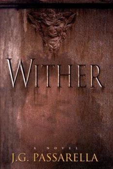 Wither - Book #1 of the Wendy Ward