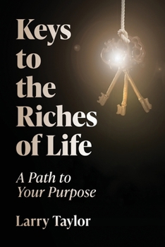 Paperback Keys to the Riches of Life Book
