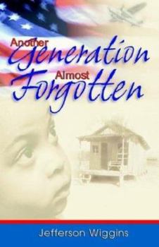 Hardcover Another Generation Almost Forgotten Book