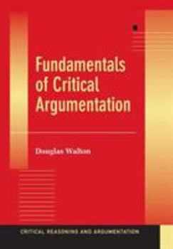 Paperback Fundamentals of Critical Argumentation Book