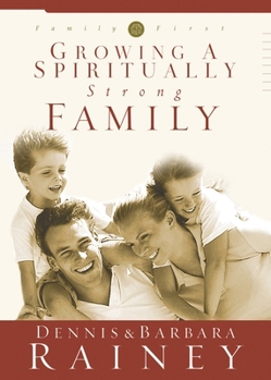 Hardcover Growing a Spiritually Strong Family Book