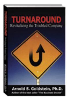 Paperback Turnaround: Revitalizing the Troubled Company Book