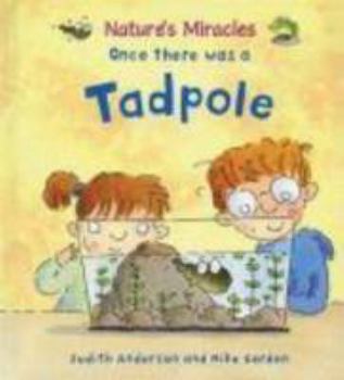 Paperback Once There Was a Tadpole Book