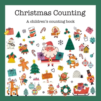 Paperback Christmas Counting: A Holiday Counting Book for Children - Best Kid's Gift Book