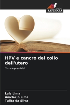 Paperback HPV e cancro del collo dell'utero [Italian] Book