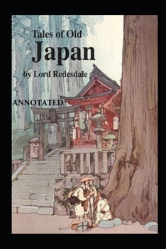 Paperback Tales of Old Japan Annotated Book