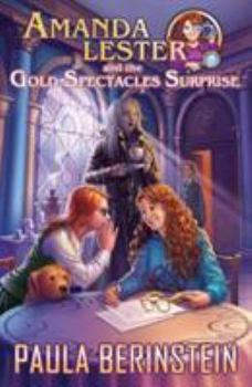 Paperback Amanda Lester and the Gold Spectacles Surprise Book
