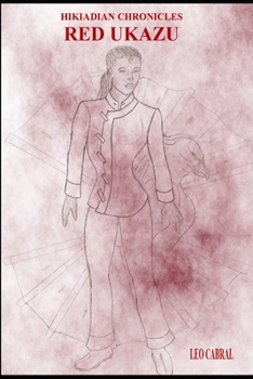 Paperback Hikiadian Chronicles: Red Ukazu Book