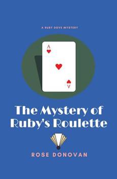 Paperback The Mystery of Ruby's Roulette: Large Print [Large Print] Book