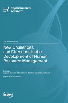 Hardcover New Challenges and Directions in the Development of Human Resource Management Book