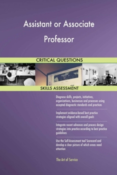 Assistant or Associate Professor Critical Questions Skills Assessment