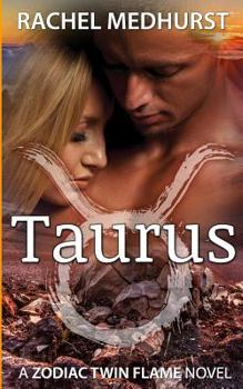 Paperback Taurus: A Zodiac Twin Flame Novel Book 3 Book