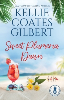 Paperback Sweet Plumeria Dawn (Maui Island Series) Book