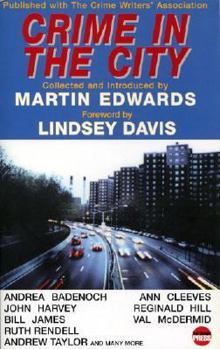 Crime in the City: The 2002 Crime Writers' Association Anthology