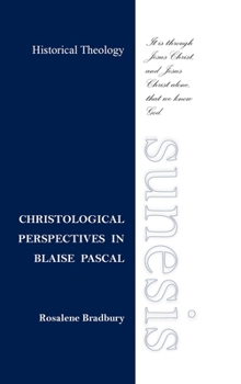 Hardcover Christological Perspectives In Blaise Pascal Book