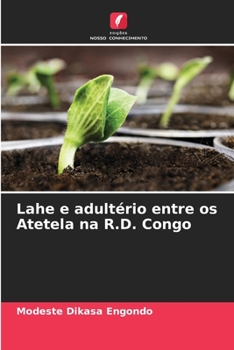 Paperback Lahe e adultério entre os Atetela na R.D. Congo [Portuguese] Book
