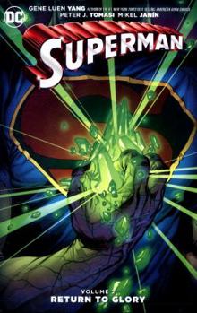 Superman, Volume 2: Return to Glory - Book #3 of the Superman (2011) (Single Issues)