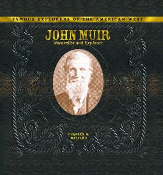 Library Binding John Muir: Naturalist and Explorer Book