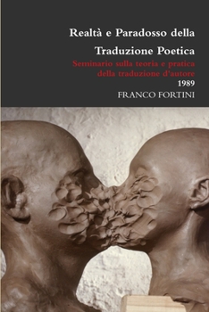 Paperback Realtà e Paradosso della Traduzione Poetica [Italian] Book