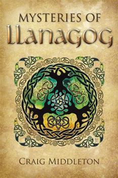 Hardcover Mysteries of Llanagog Book