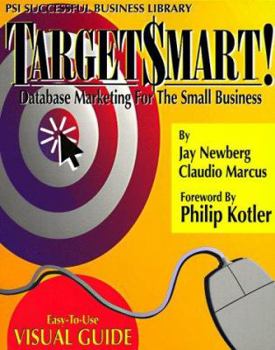 Paperback Targetsmart!: Database Marketing for the Small Business (Psi Successful Business Library) Book